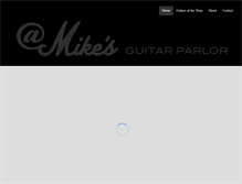 Tablet Screenshot of mikesguitarparlor.com
